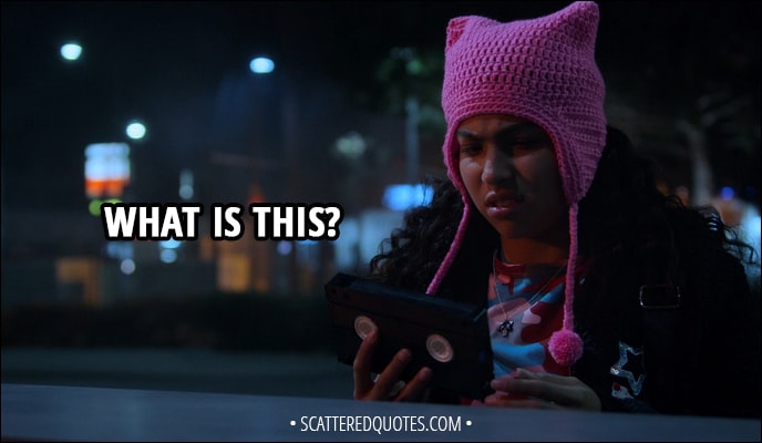 Quote from Runaways 1x08 - (Molly finds a VHS cassette) Molly Hernandez: What is this?