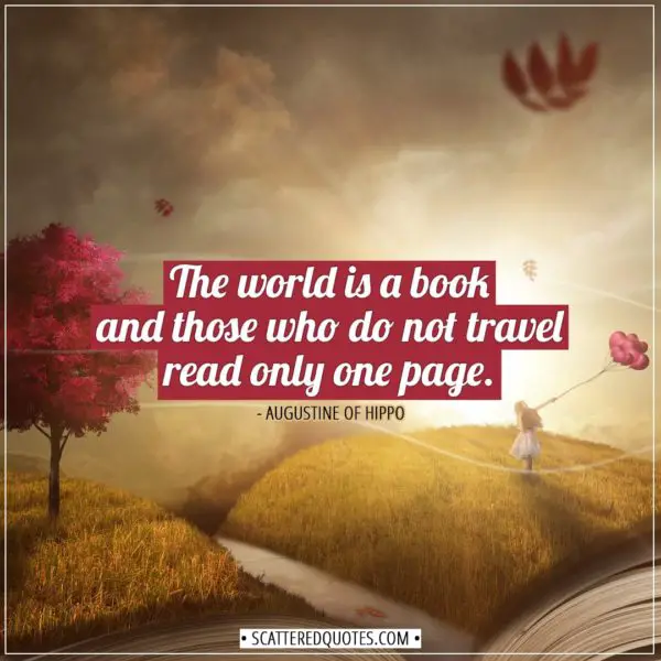 Travel Quotes | The world is a book and those who do not travel read only one page. - Augustine of Hippo