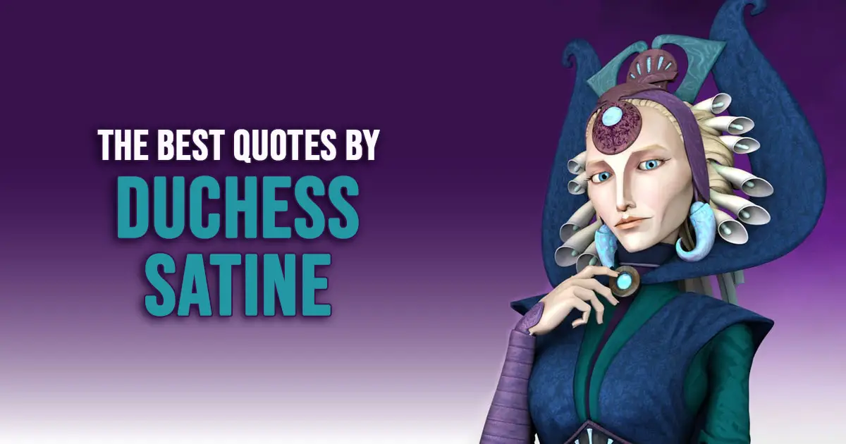 Duchess Satine Kryze Quotes from Star Wars
