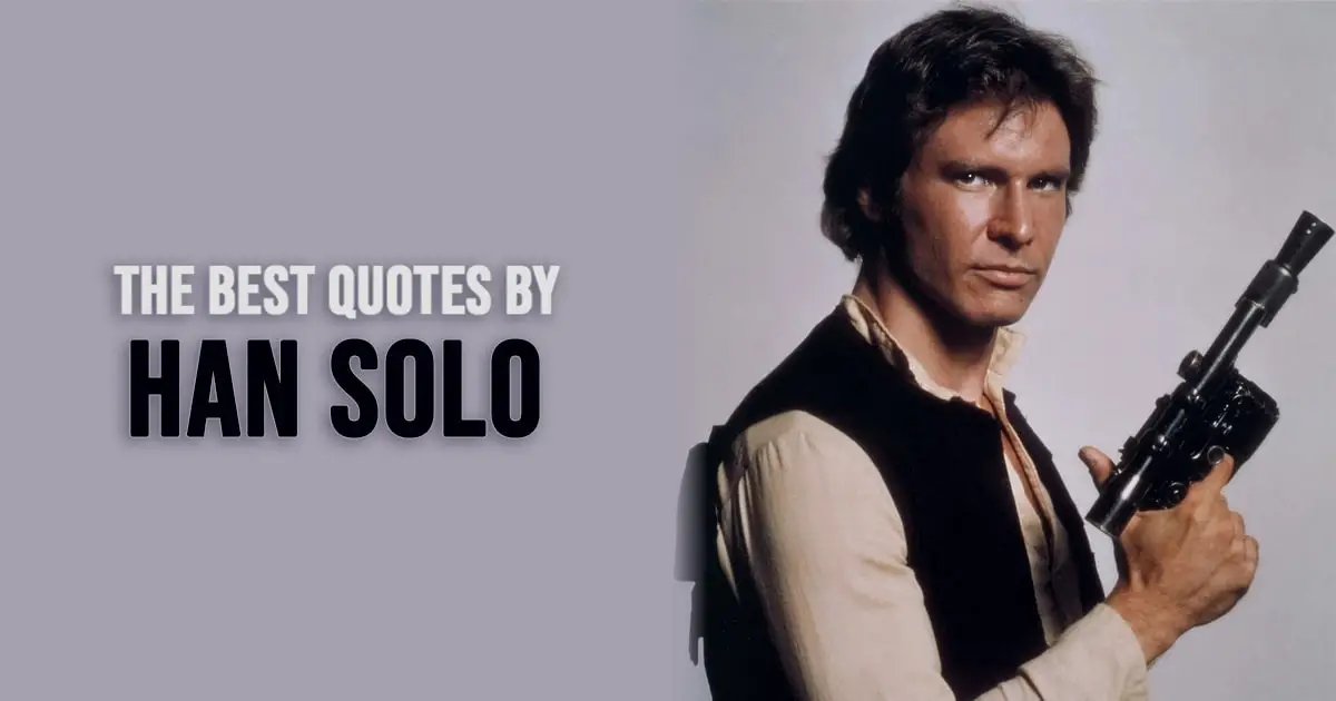 Han Solo Quotes from Star Wars