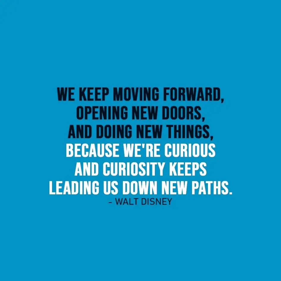 We keep moving forward, opening new doors... | Scattered Quotes