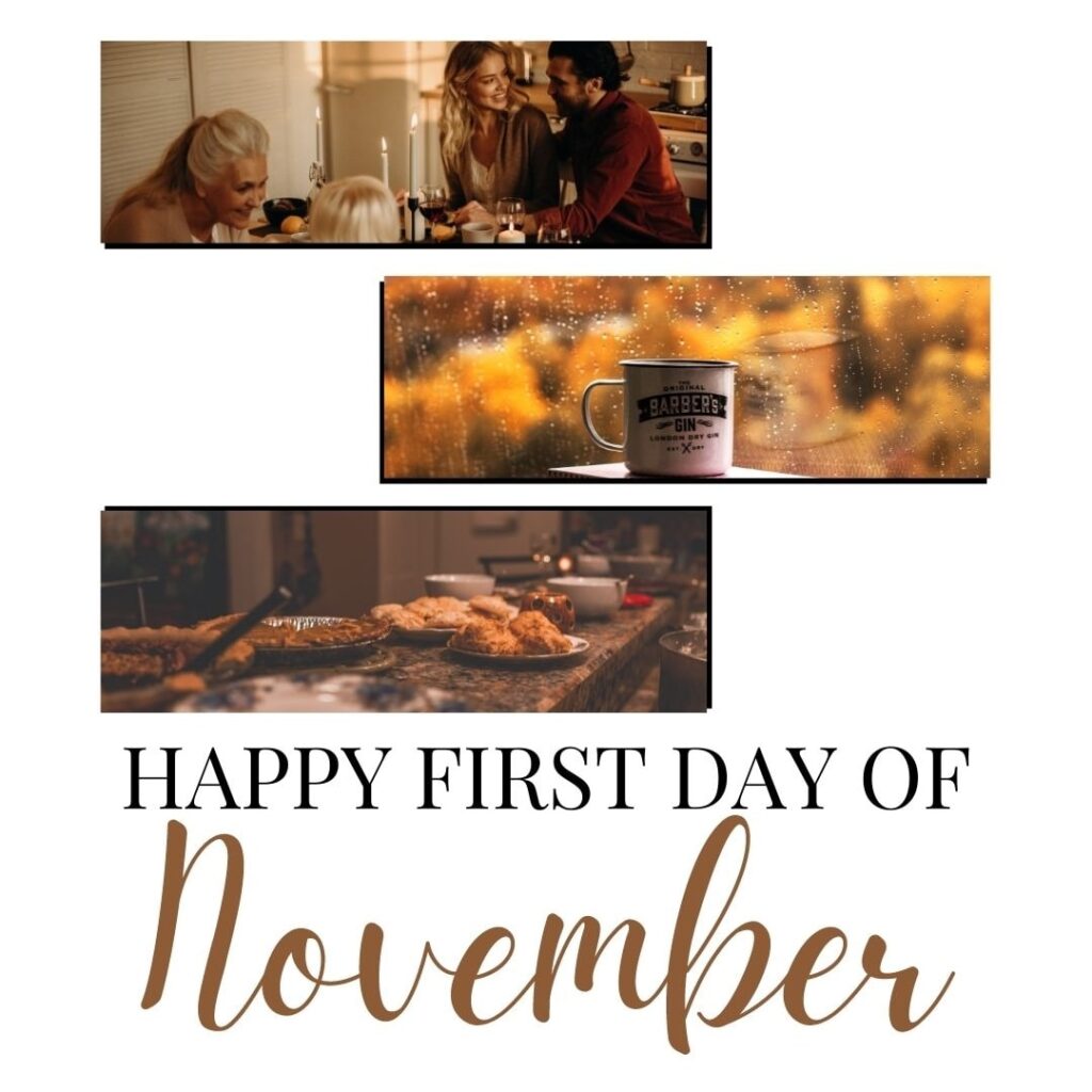 Month of November Quotes: Happy first day of November. (Brown color aestheic quote image)