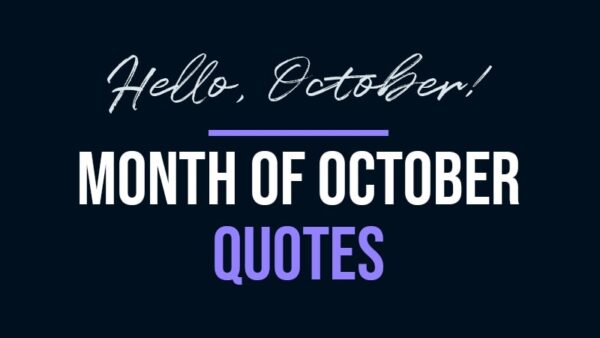 Month of October Quotes