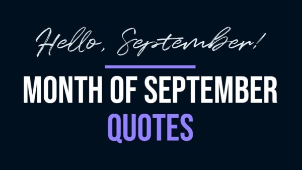 Month of September Quotes