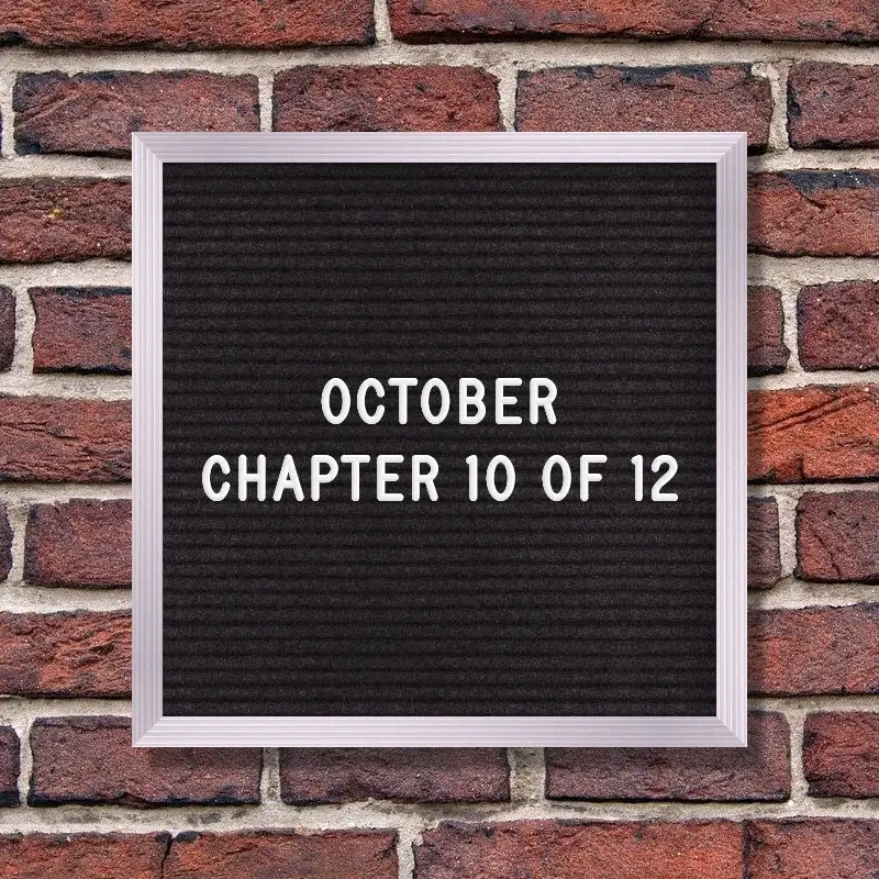 October – Chapter 10 of 12
