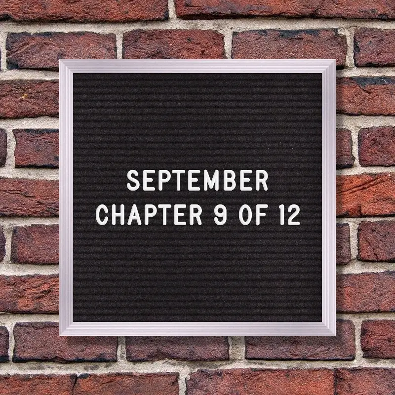 September – Chapter 9 of 12
