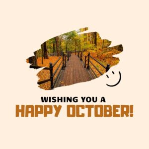 Month of October Quotes: Wishing You a Happy October! (Pastel orange aesthetic quote image)