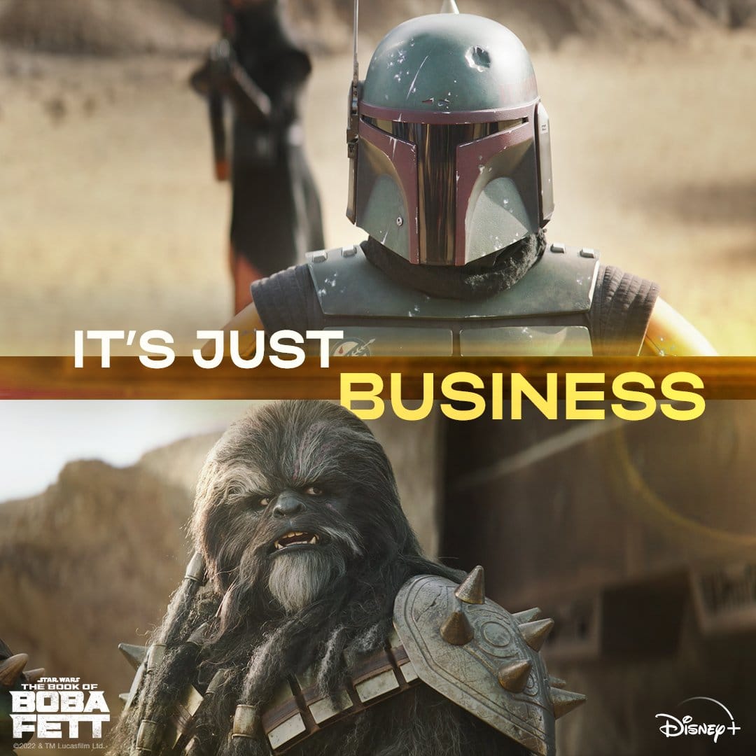 Quote from The Book of Boba Fett 1x03 | It's just business.