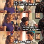 Quote from Love, Victor 1x05 | Lake Meriwether: Fine, we'll go. Just don't be weird. Felix Weston: Oh. I wouldn't dream of it, m'lady. Lake Meriwether: And you failed.