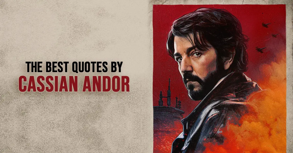 Cassian Andor Quotes from Star Wars