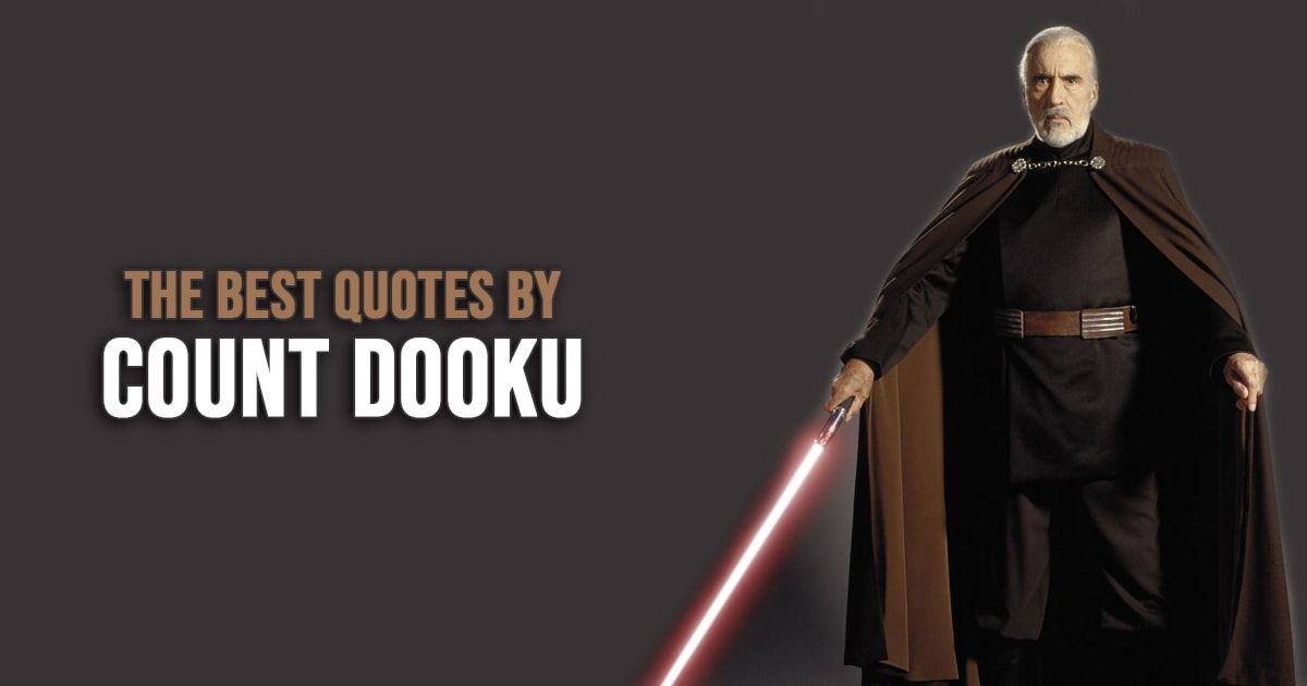Count Dooku Quotes from Star Wars