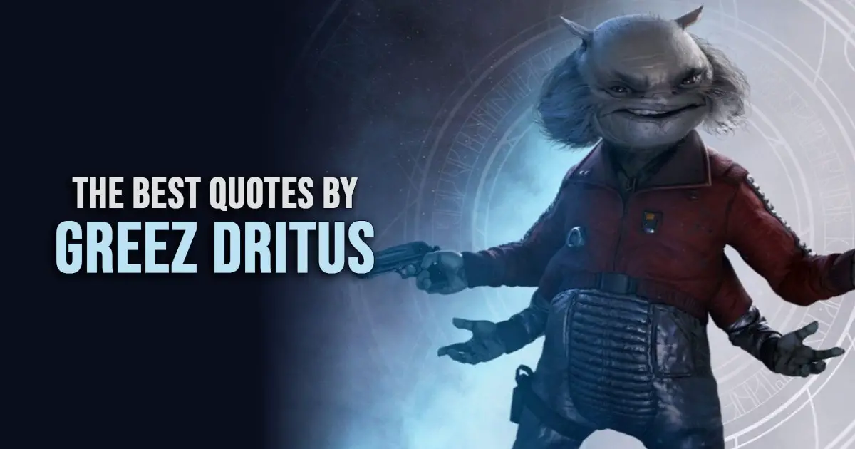 Greez Dritus Quotes from Star Wars Jedi Fallen Order