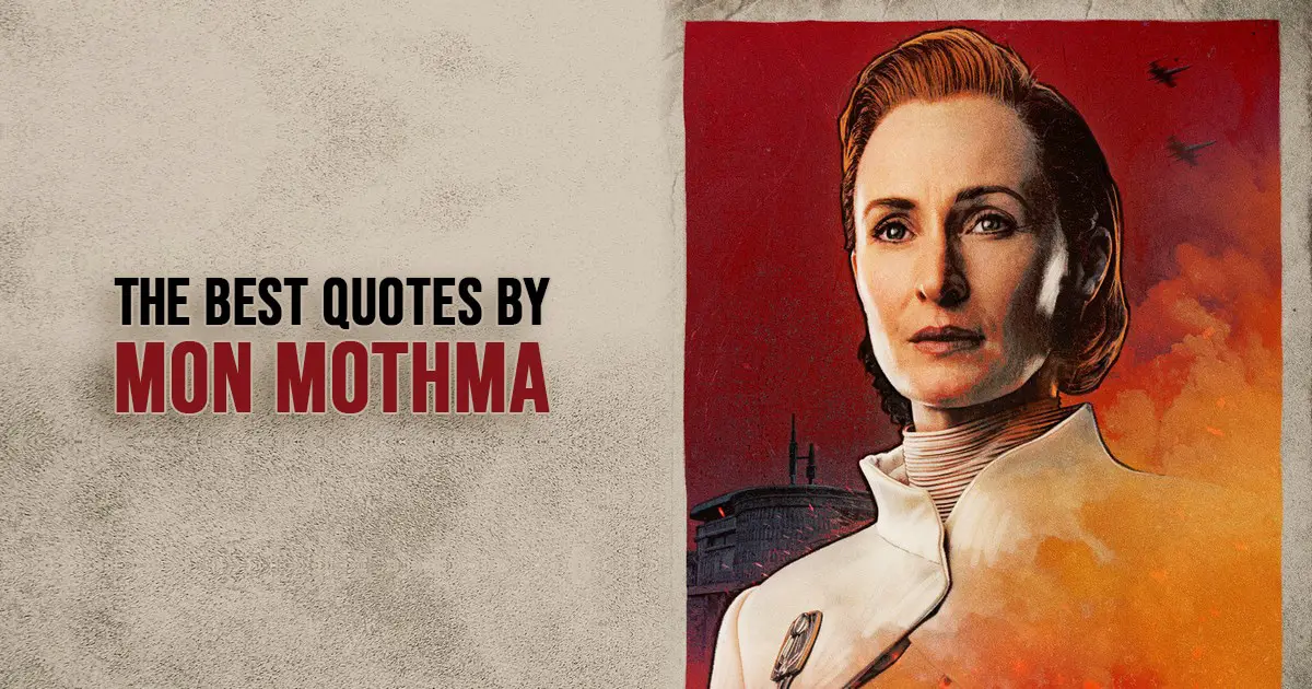 Mon Mothma Quotes from Star Wars
