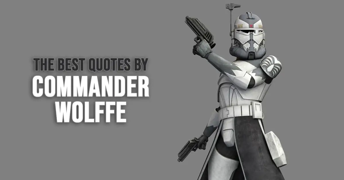 Commander Wolffe Quotes from Star Wars