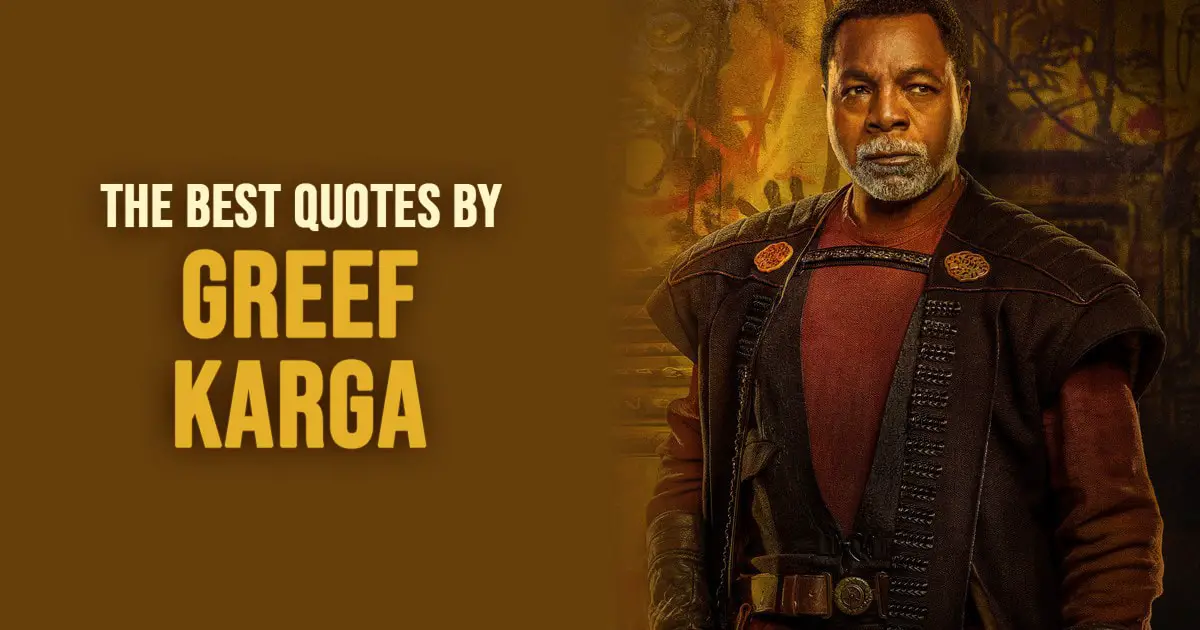 Greef Karga Quotes from Star Wars
