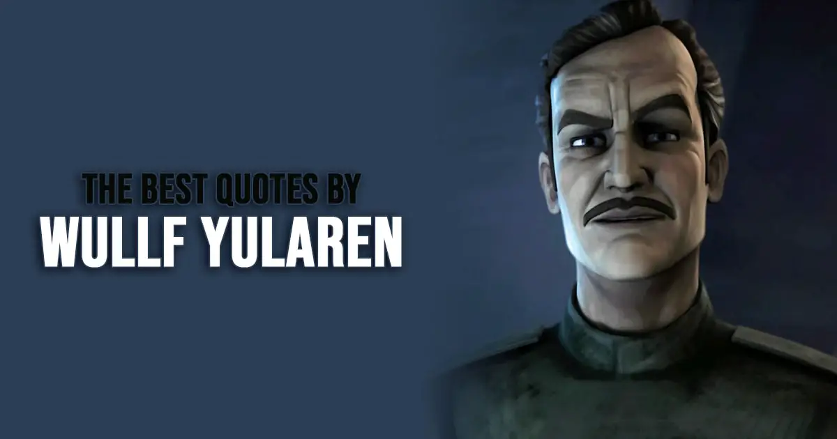Wullf Yularen Quotes from Star Wars