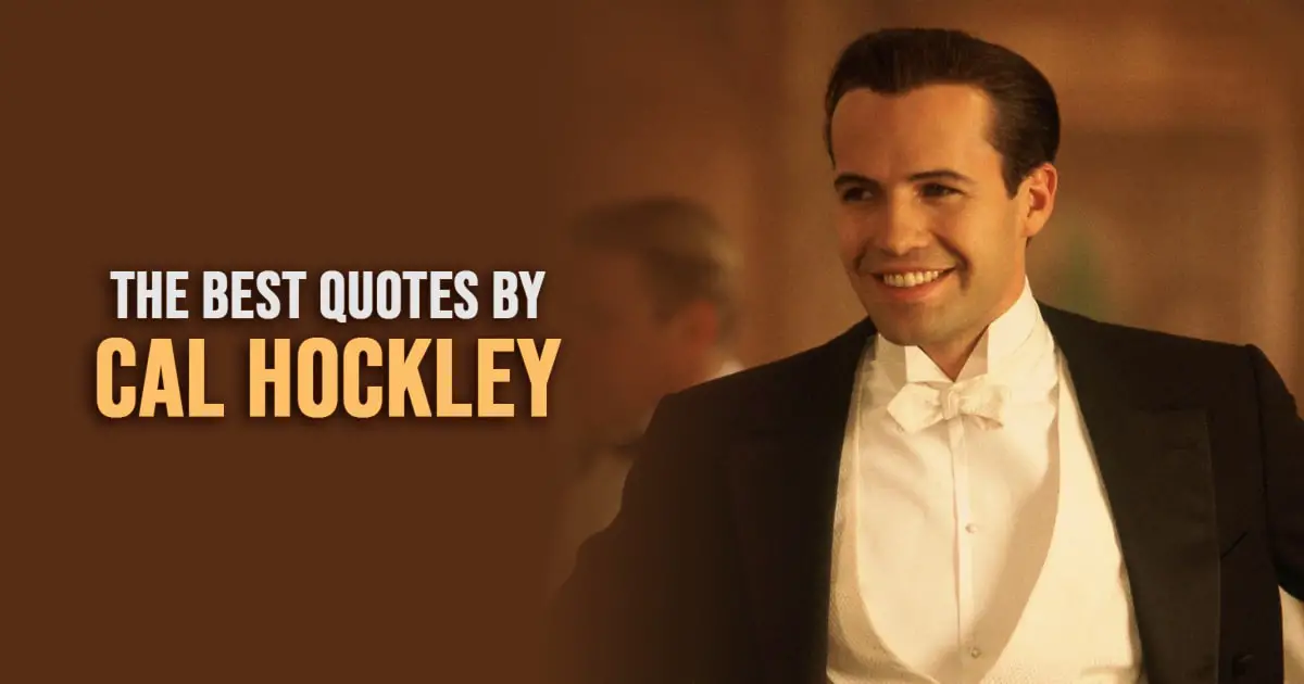 Caledon Hockley Quotes - The Best Quotes by Cal from Titanic
