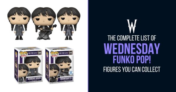 Wednesday - The Complete List of Funko Pop Televison Figures You Can Collect