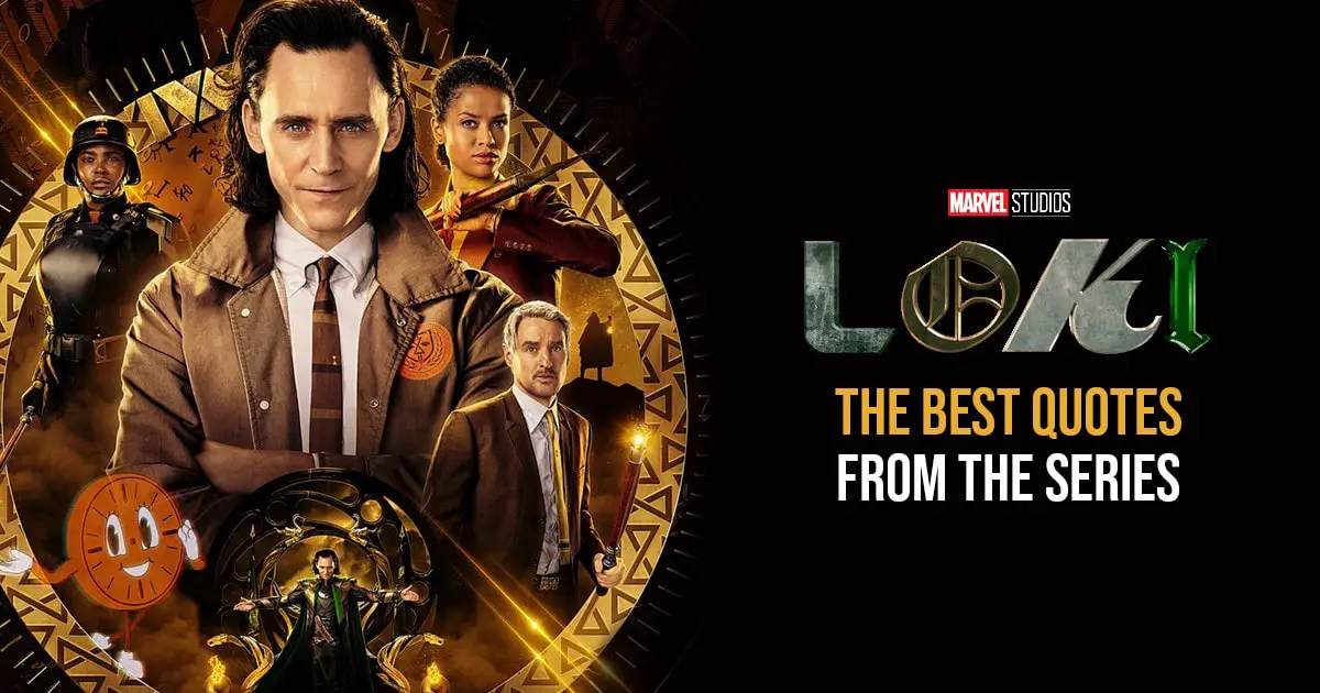 Loki Quotes - The Best Quotes from the series Loki