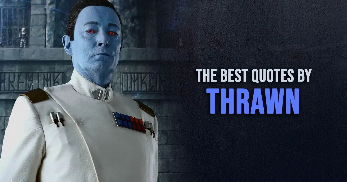 Thrawn Quotes - The best quotes by Thrawn from Star Wars