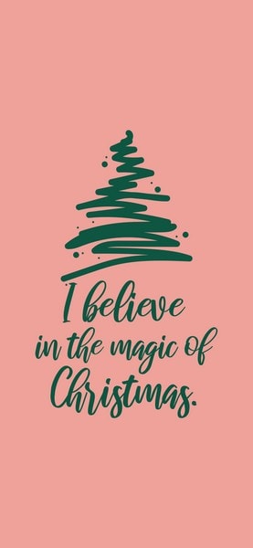 Christmas Wallpaper with Quote: "I believe in the magic of Christmas."