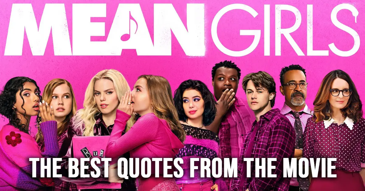 Mean Girls Quotes - The Best Quotes from Mean Girls 2024
